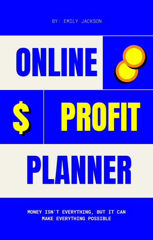 The Top 4 Methods to Make $15,000/Month Working Online With Online Profit Planner Ebook